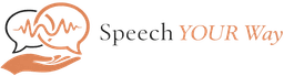 Speech YOUR Way